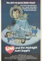 plakat filmu Love and the Midnight Auto Supply