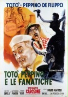 plakat filmu Totò, Peppino e le fanatiche
