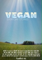 plakat filmu Vegan: Everyday Stories