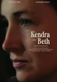 Plakat filmu Kendra i Beth