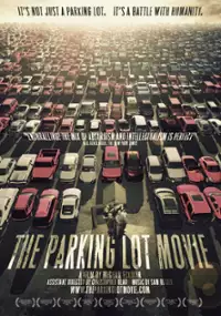 Plakat filmu The Parking Lot Movie