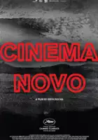 Eryk Rocha / Cinema Novo