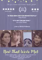plakat filmu Now That We've Met