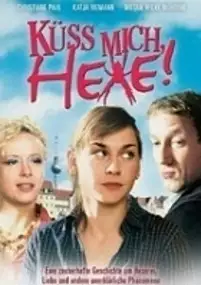Plakat filmu Küss mich, Hexe!