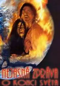 Plakat filmu Niepewne wiadomości o końcu świata