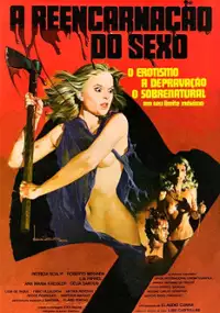 Plakat filmu A Reencarnação do Sexo