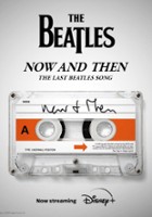 plakat filmu Now and Then: Ostatni utwór Beatlesów