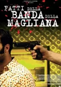 Plakat filmu Fatti della Banda della Magliana