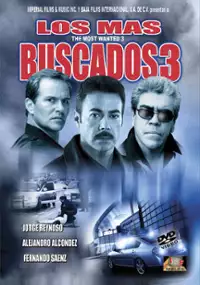 Plakat filmu Los M&aacute;s buscados 3