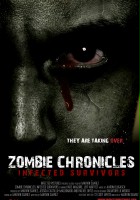 plakat filmu Zombie Chronicles: Infected Survivors