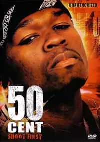 Plakat filmu 50 Cent: Shoot First