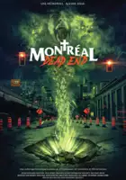 plakat filmu Montréal Dead End