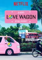 plakat programu TV Ainori Love Wagon: Asian Journey