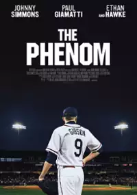 Plakat filmu The Phenom