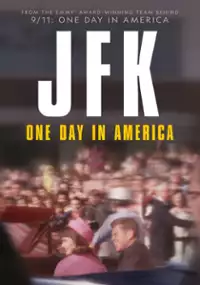 Plakat serialu JFK: dzień z życia Ameryki