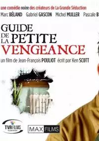 Plakat filmu Guide de la petite vengeance