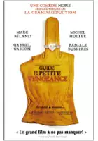 Alice Morel-Michaud / Guide de la petite vengeance