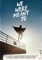 plakat filmu We Were Meant To