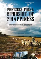 Hanni Welter / Pretzels, Polka and the Pursuit of Happiness