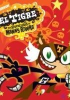 plakat filmu El Tigre: Przygody Manny'ego Rivery