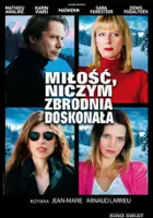 plakat filmu Miłość, niczym zbrodnia doskonała