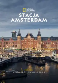 Plakat serialu Stacja Amsterdam