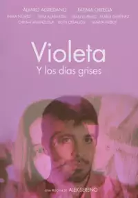 Plakat filmu Violeta y los días Grises