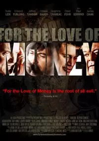Plakat filmu For the Love of Money