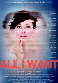 Plakat filmu All I Want