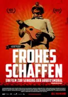 plakat filmu Frohes Schaffen - Ein Film zur Senkung der Arbeitsmoral