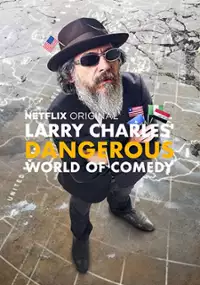 Plakat programu TV Larry Charles zaprasza do niebezpiecznego świata komedii