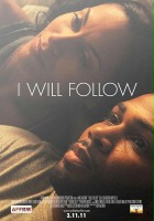 plakat filmu I Will Follow
