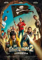 plakat filmu Los Futbolísimos 2: El misterio del tesoro pirata