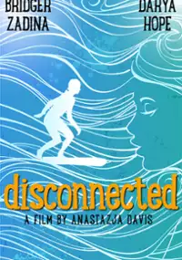 Plakat filmu Disconnected