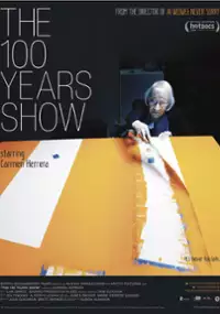 Plakat filmu The 100 Years Show