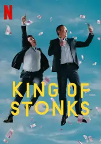 Plakat serialu King of Stonks