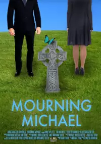 Plakat filmu Mourning Michael