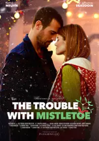 Plakat filmu The Trouble with Mistletoe