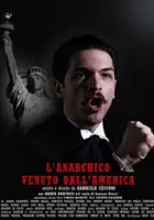 plakat filmu L'anarchico venuto dall'America