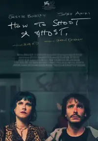 Plakat filmu How to Shoot a Ghost