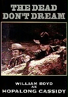 plakat filmu The Dead Don't Dream