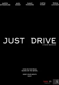 Plakat filmu Just Drive