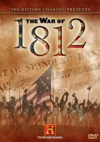 Plakat filmu First Invasion: The War of 1812