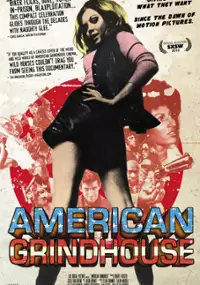 Plakat filmu American Grindhouse