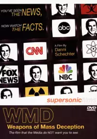 Plakat filmu WMD: Weapons of Mass Deception