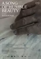 plakat filmuA Song of Humble Beauty