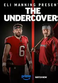 Plakat programu TV Eli Manning Presents: The Undercovers