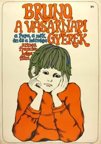 Plakat filmu Bruno, l'enfant du dimanche
