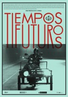 plakat filmu Tiempos Futuros