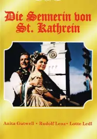 Plakat filmu Die Sennerin von St. Kathrein